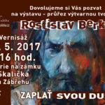 Rostislav Berka – „Zaplať svou duší“ – výstava obrazů